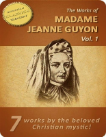 Works of Madame Jeanne Guyon [7 - Madame Jeanne Guyon (1).pdf
